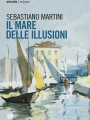 Il mare di illusioni